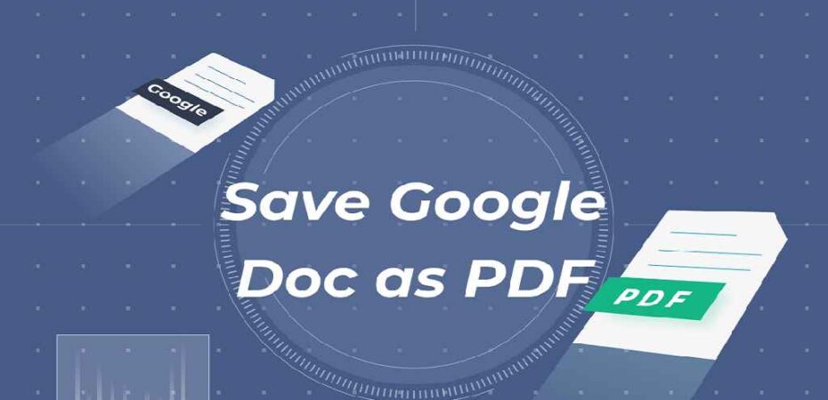  How to Save Google Docs as PDF