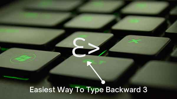 How to Type the Backwards 3 Symbol